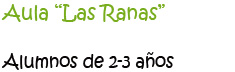 Aula Las Ranas